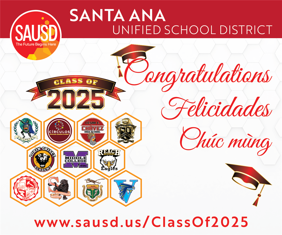  Celebrate SAUSD's Class of 2025! 
